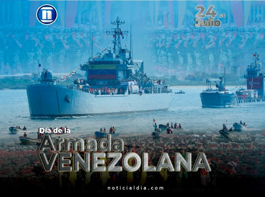 El 24 de julio se celebra el D a de la Armada Bolivariana de Venezuela