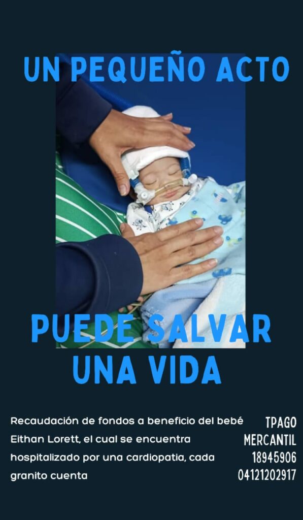 Bebé Eithan Lorett de 54 días de nacido, necesita apoyo para su tratamiento, fue diagnosticado con Cardiopatia Congénita, Hipertensión Pulmonar y shock séptico