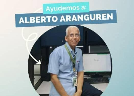 Piden ayuda para cubrir gastos médicos del señor Alberto Aranguren